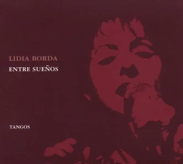 Album artwork for Entre Suenos by Lidia Borda