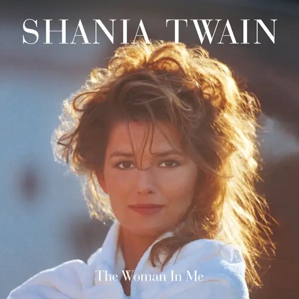 Album artwork for The Woman In Me by Shania Twain