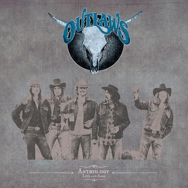 Album artwork for Anthology-Live & Rare by Outlaws