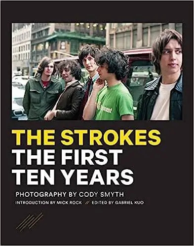 Album artwork for The Strokes: The First Ten Years by Cody Smyth