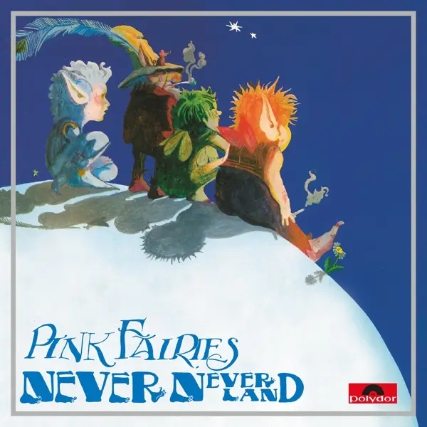 Album artwork for Neverneverland by Pink Fairies