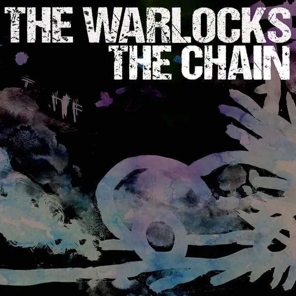 Album artwork for Chain by Warlocks
