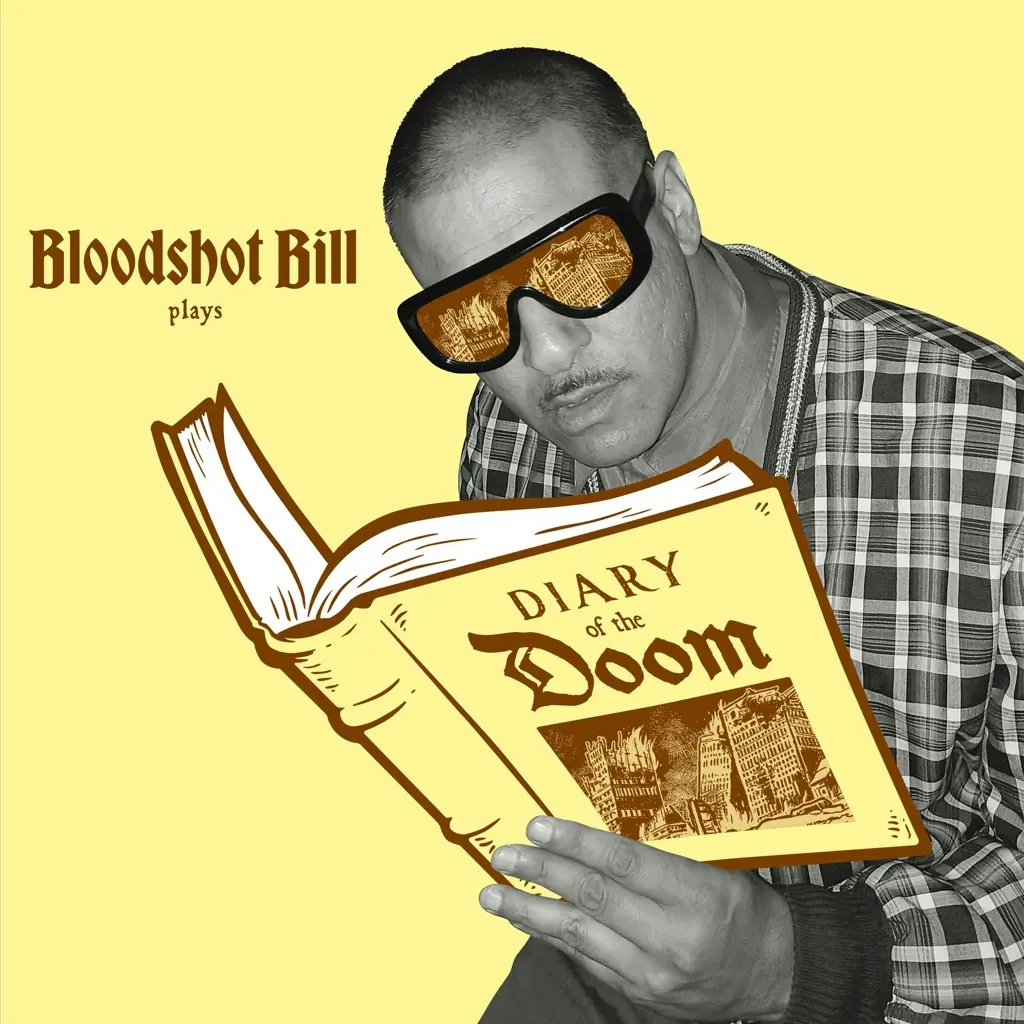 Album artwork for Diary of the Doom by Bloodshot Bill