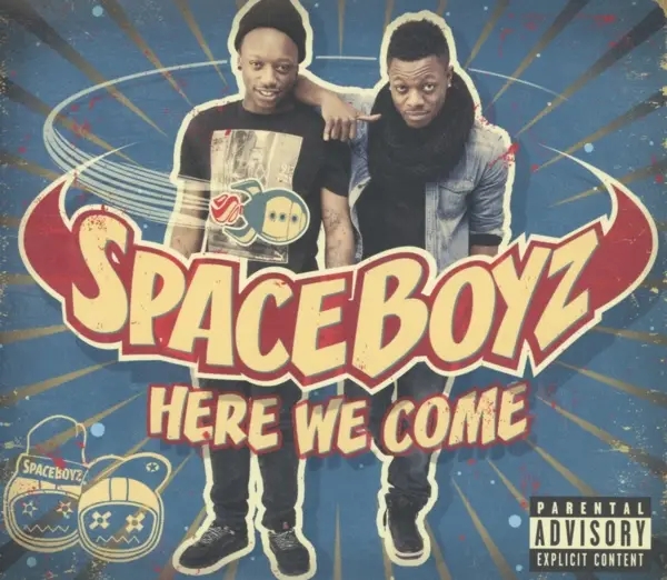 Album artwork for Here We Come by Spaceboyz
