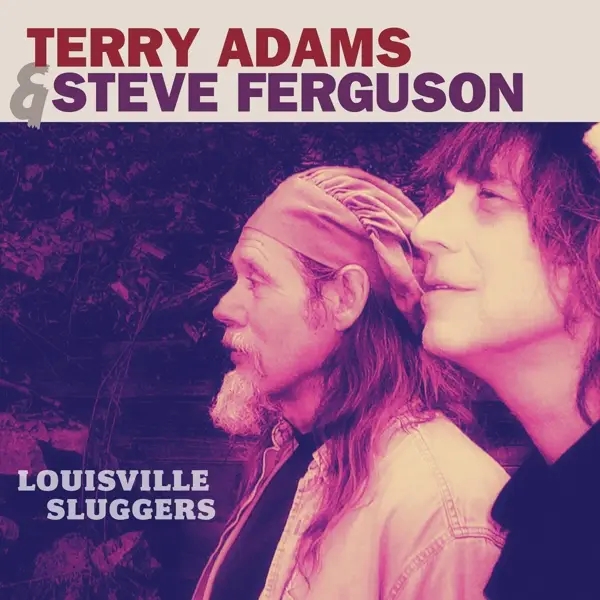 Album artwork for Louisville Sluggers by Terry And Steve Ferguson Adams