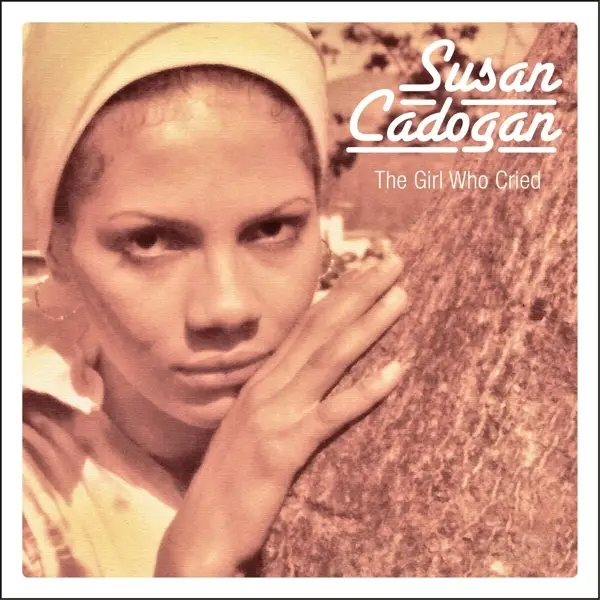 Album artwork for The Girl Who Cried+Chemistry of Love by Susan Cadogan