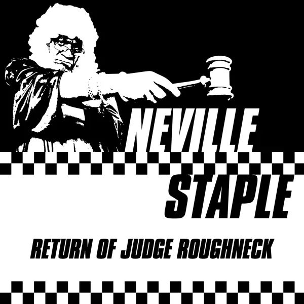 Album artwork for Return Of The Judge Roughneck by Neville Staple