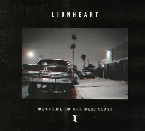 Album artwork for Welcome To The West Coast II by Lionheart