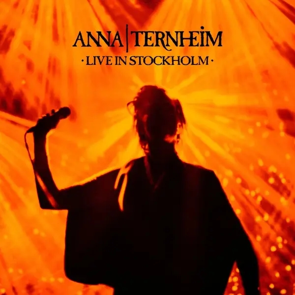 Album artwork for Live In Stockholm by Anna Ternheim