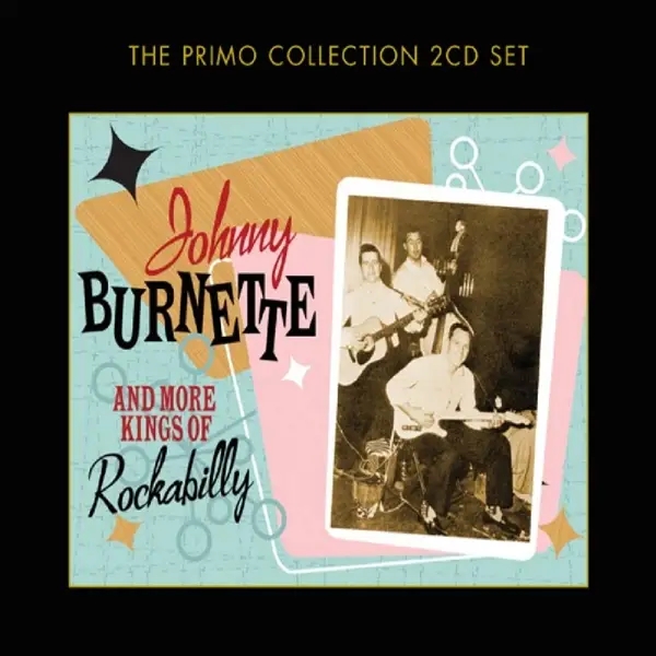 Album artwork for And More Kings Of Rockabilly by Johnny Burnette