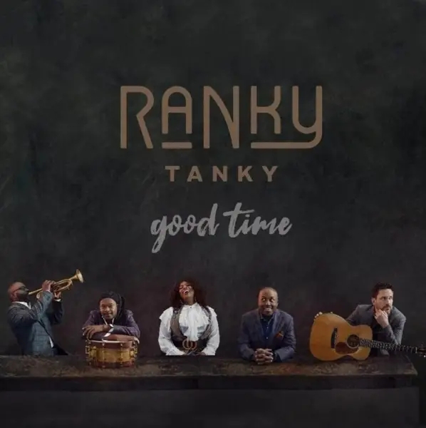 Album artwork for Good Time by Ranky Tanky