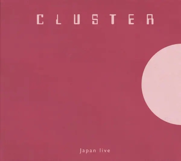 Album artwork for Japan Live by Cluster