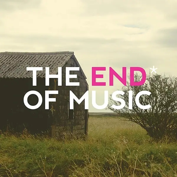 Album artwork for The End Of Music by De La Mancha
