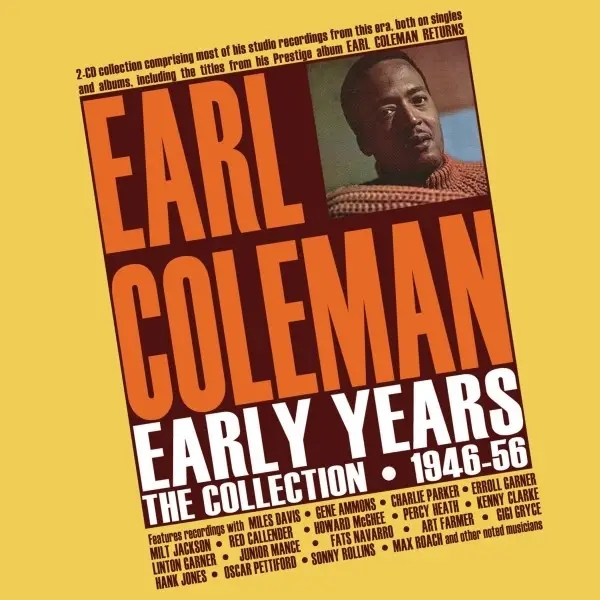 Album artwork for Early Years - The Collection 1946-56 by Earl Coleman