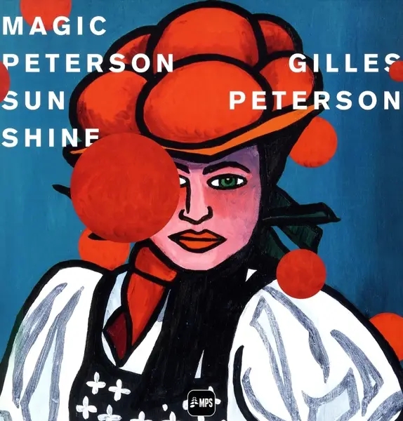 Album artwork for Gilles Peterson-Magic Peterson Sunshine by Various