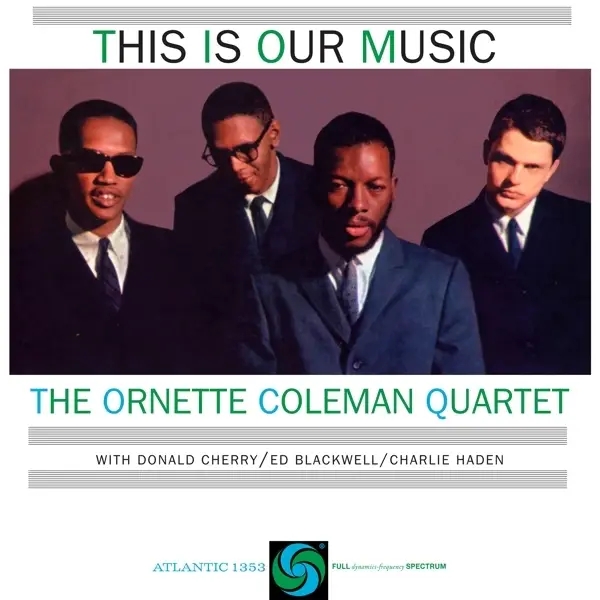 Album artwork for This Is Our Music by Ornette Coleman