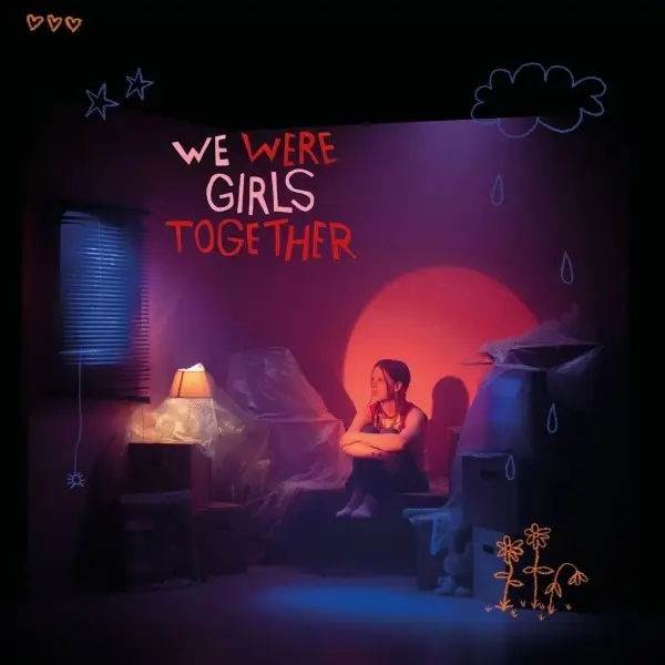 Album artwork for We Were Girls Together by Pom