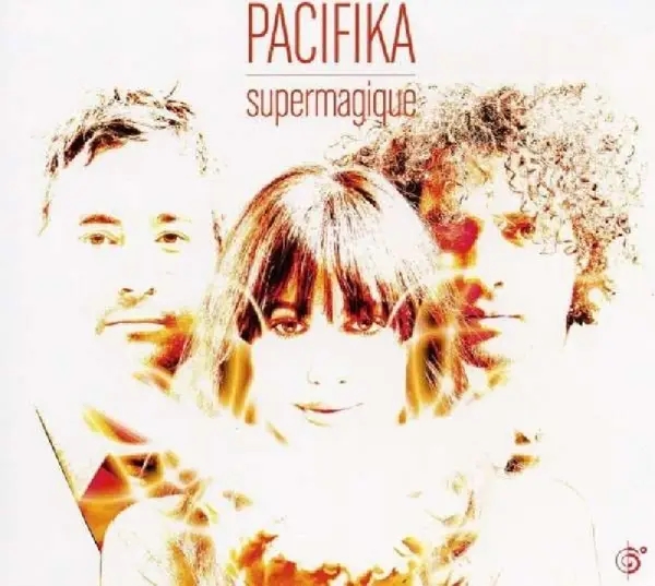 Album artwork for Supermagique by Pacifika