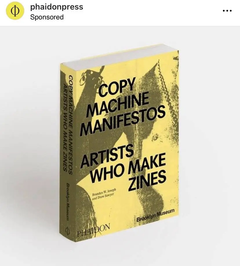 Album artwork for Copy Machine Manifestos: Artists Who Make Zines by Branden W. Joseph