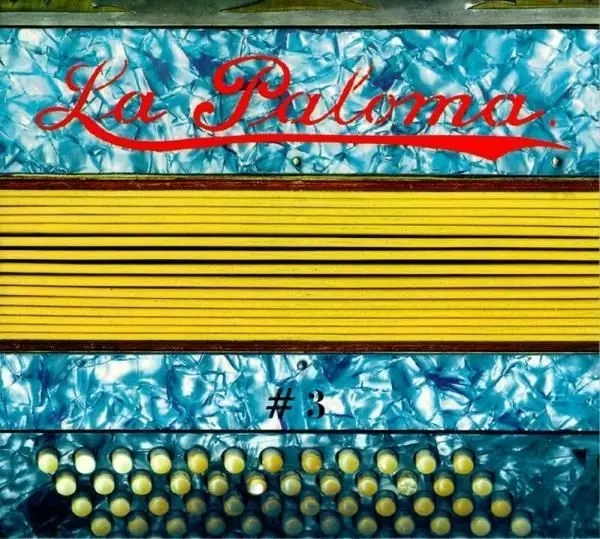 Album artwork for La Paloma 3-One Song For All Worlds by Various