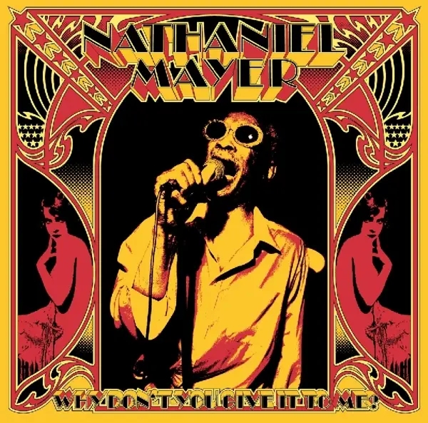 Album artwork for Why Don't You Give It To Me by Nathaniel Mayer