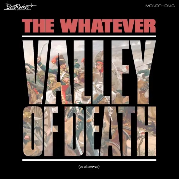 Album artwork for Valley Of Death by The Whatever