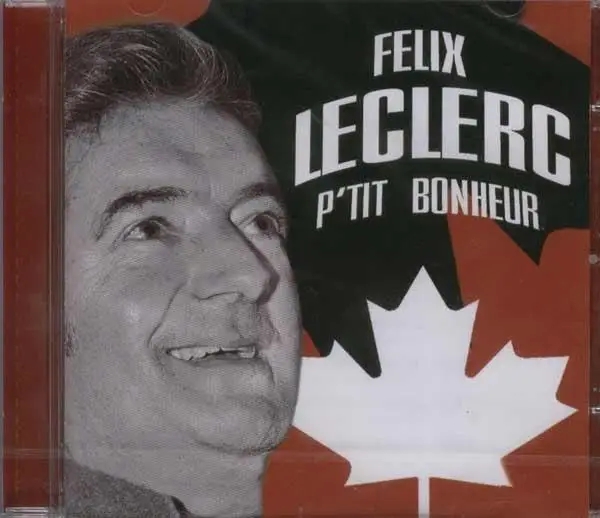 Album artwork for P'Tit Bonheur by Felix Leclerc