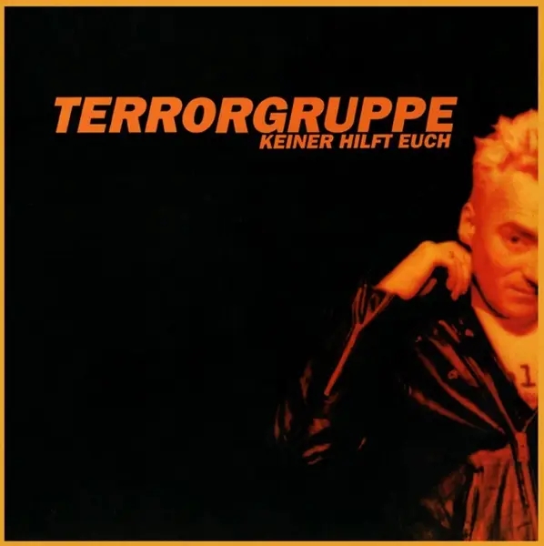 Album artwork for Keiner hilft Euch by Terrorgruppe