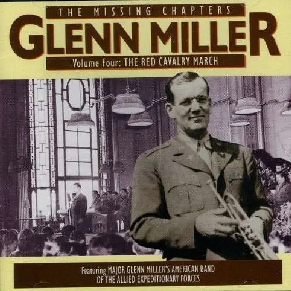 Album artwork for Missing Chapters Vol.4 by Glenn Miller