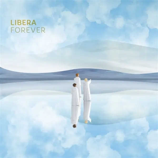 Album artwork for Forever by Libera