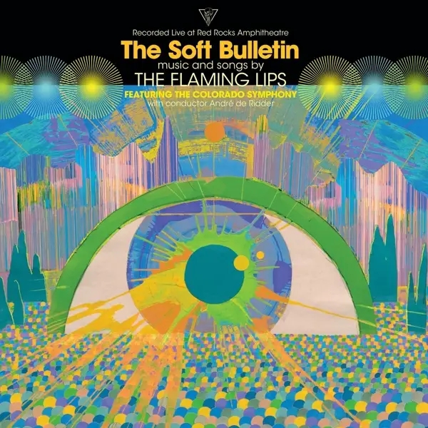Album artwork for The Soft Bulletin: Live At Red Rocks by The Flaming Lips