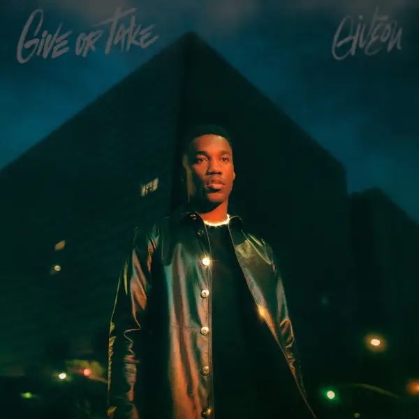 Album artwork for Give Or Take by Giveon