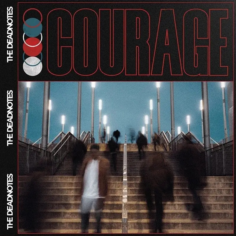 Album artwork for Courage by The Deadnotes