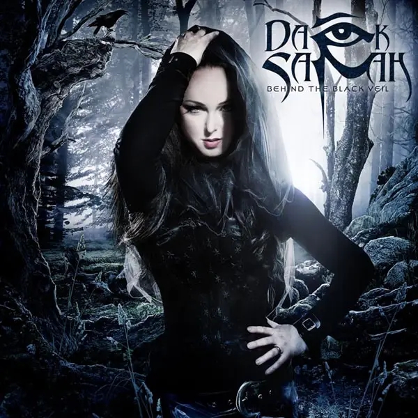 Album artwork for Behind The Black Veil by Dark Sarah