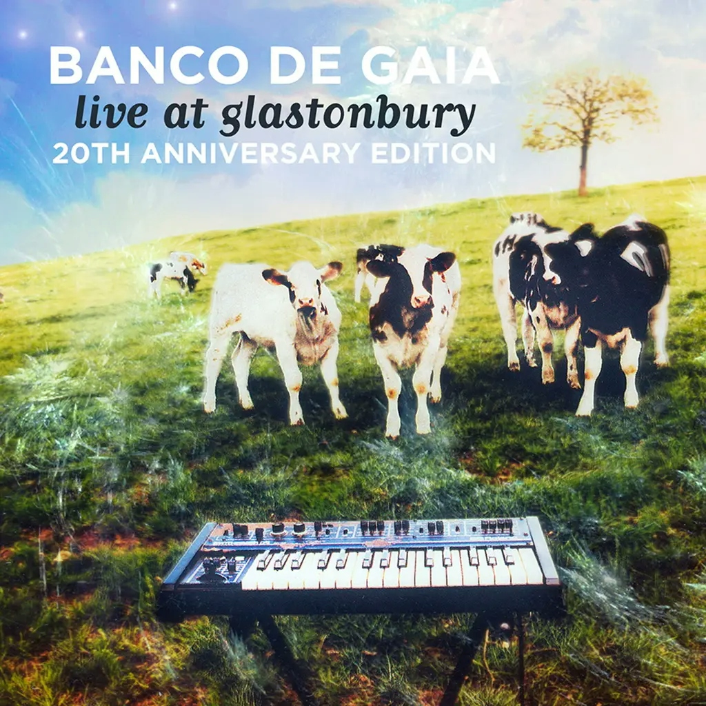 Album artwork for Live at Glastonbury: Ltd Edition 20th Anniversary Edition by Banco De Gaia