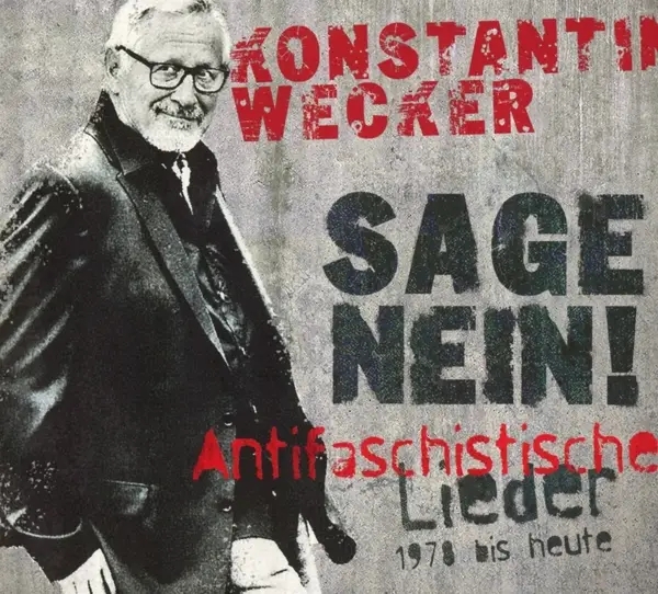 Album artwork for Sage Nein! by Konstantin Wecker
