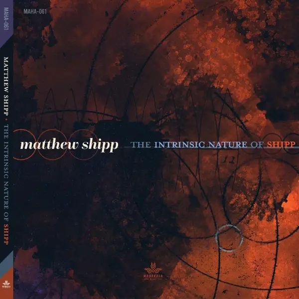 Album artwork for Intrinsic Nature of Shipp by Matthew Shipp