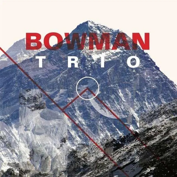 Album artwork for Bowman Trio by Bowman Trio