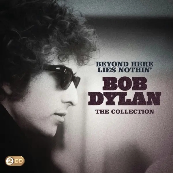 Album artwork for Beyond Here Lies Nothin' by Bob Dylan