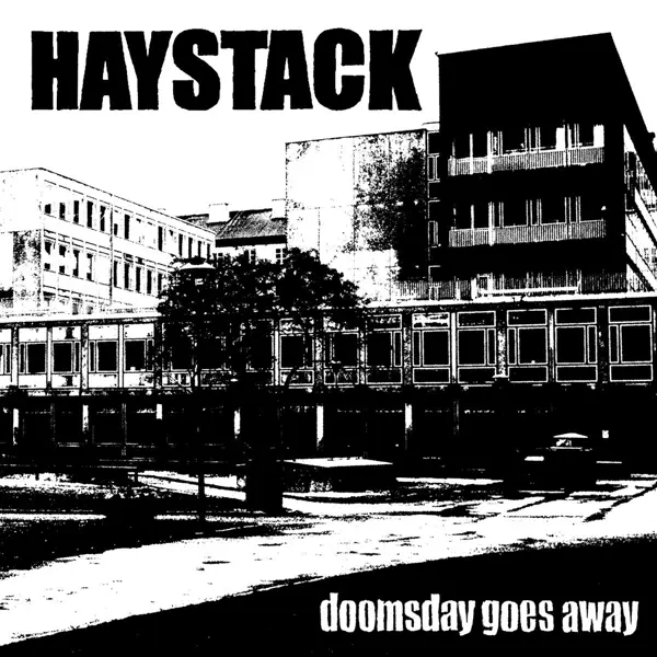 Album artwork for Doomsday Goes Away by Haystack