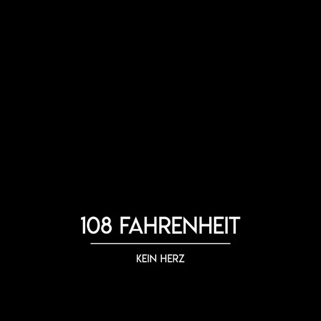 Album artwork for Kein Herz by 108 Fahrenheit