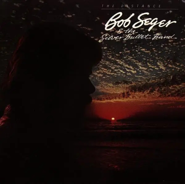 Album artwork for Distance by Bob And The Silver Bullet Band Seger