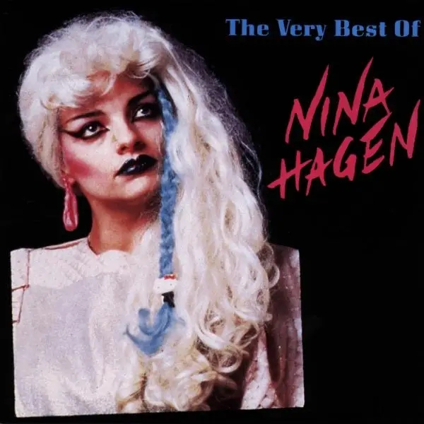Album artwork for The Very Best Of Nina Hagen by Nina Hagen