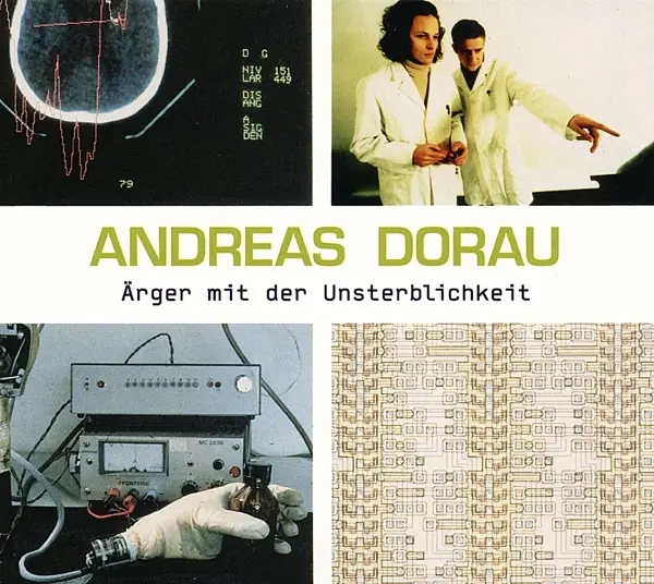 Album artwork for Ärger mit der Unsterblichkeit by Andreas Dorau