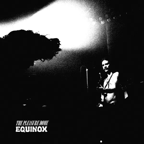 Album artwork for Equinox by The Pleasure Dome