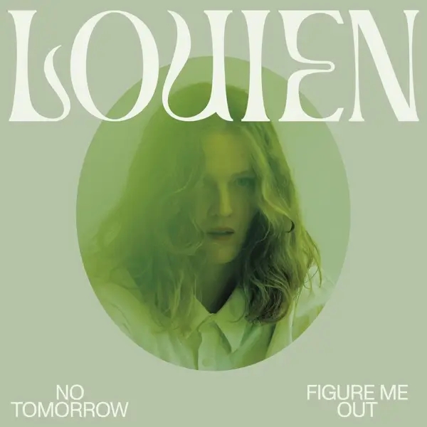 Album artwork for No Tomorrow/Figure Me Out by Louien