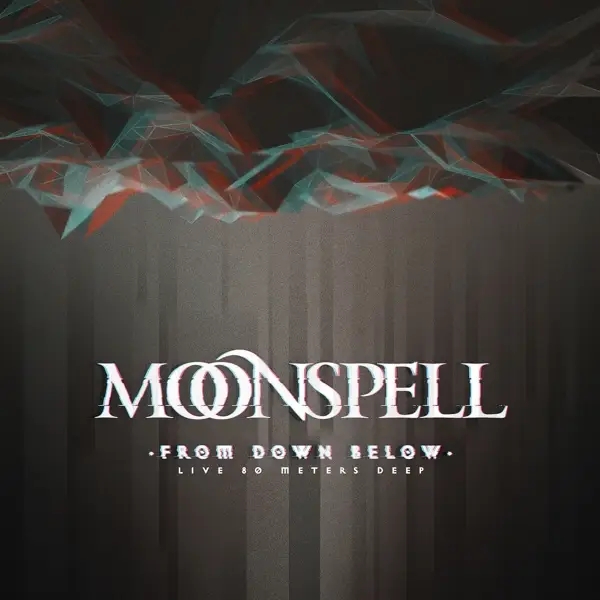 Album artwork for From Down Below-Live 80 Meters Deep by Moonspell