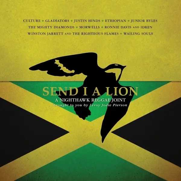 Album artwork for Send I A Lion: A Nighthawk Reggae Joint by Various