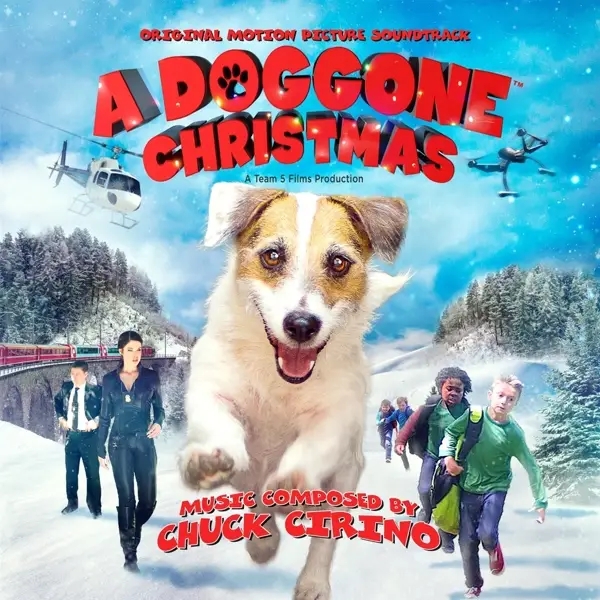 Album artwork for A Doggone Christmas: Original Motion Picture Sound by Chuck Cirino