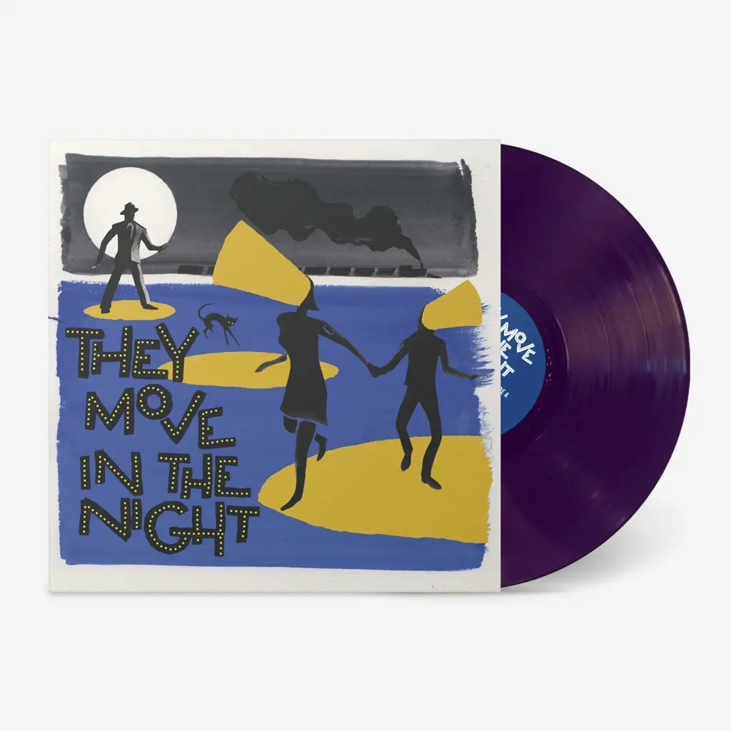 Album artwork for They Move In The Night by Various Artists